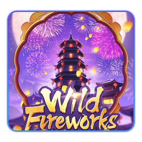 Wild Fireworks